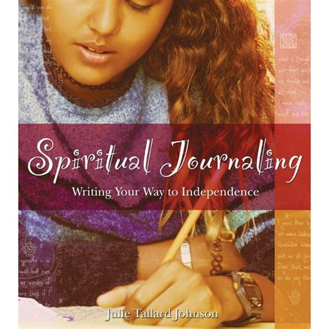 spiritual journaling writing your way to independence Epub