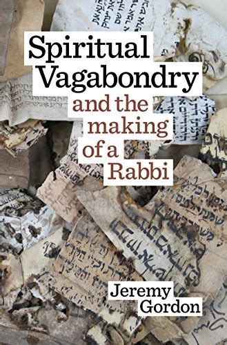 spiritual vagabondry and the making of a rabbi Kindle Editon