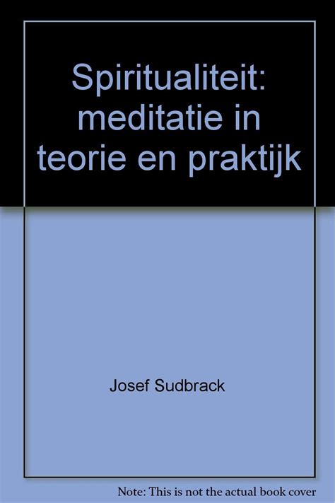 spiritualiteit meditatie in theorie en praktijk Doc