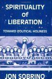 spirituality of liberation toward political holiness PDF