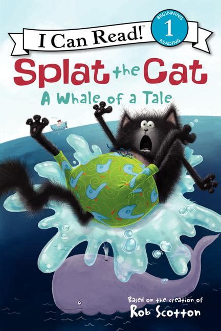splat the cat a whale of a tale i can read level 1 Doc