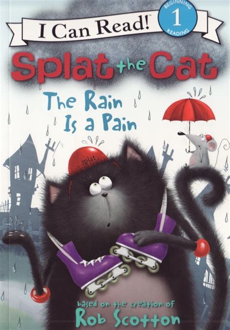 splat the cat the rain is a pain i can read level 1 Epub