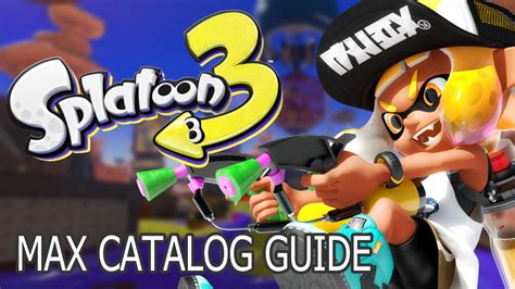 Splatoon 3 Max Catalog Level