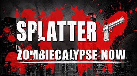 splatter.zombiecalypse.now pc gameplay