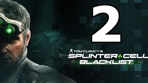 Splinter Cell Blacklist Walkthrough Part 2 No Commentary