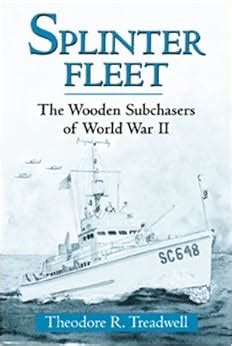 splinter fleet the wooden subchasers of world war ii Doc