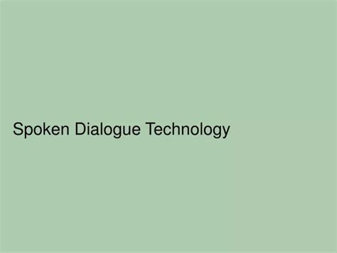 spoken dialogue technology spoken dialogue technology Kindle Editon