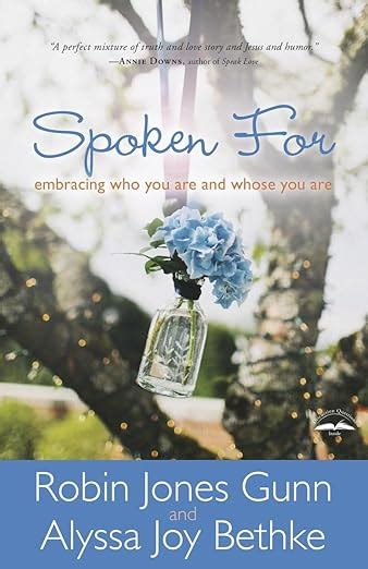 spoken for embracing who you are and whose you are Kindle Editon