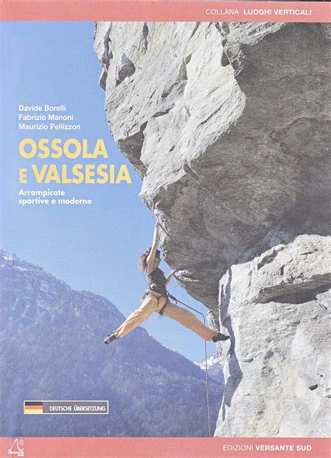sportklettern alpines klettern ossola valsesia Kindle Editon