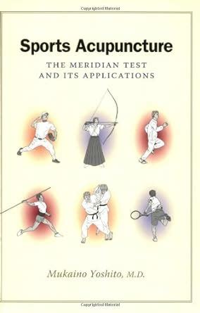 sports acupuncture the meridian test and its applications Epub