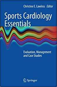 sports cardiology essentials evaluation management and case studies Doc