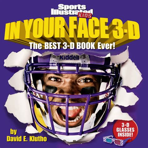 sports illustrated kids in your face 3d the best 3 d book ever PDF