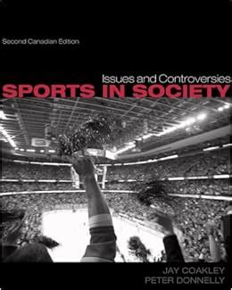 sports in society issues and controversies 2nd canadian edition Kindle Editon