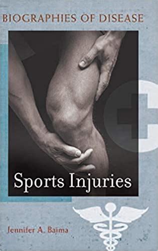 sports injuries biographies of disease PDF