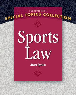 sports law south westerns special topics collection Reader