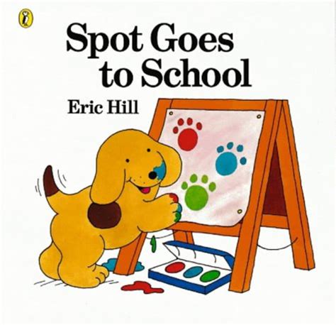 spot goes to school spot va a picture puffins Reader