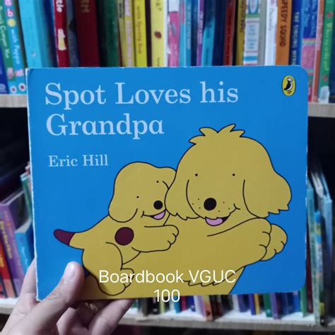 spot loves his grandpa Kindle Editon