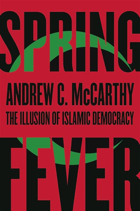 spring fever the illusion of islamic democracy Doc