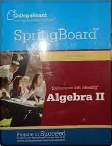 springboard mathematics with meaning algebra 2 answers Ebook PDF