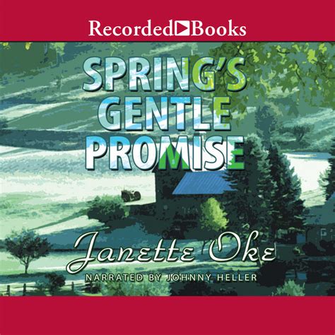 springs gentle promise seasons of the heart volume 4 Reader