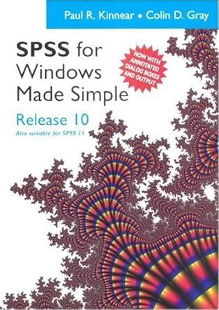 spss for windows made simple release 10 Kindle Editon