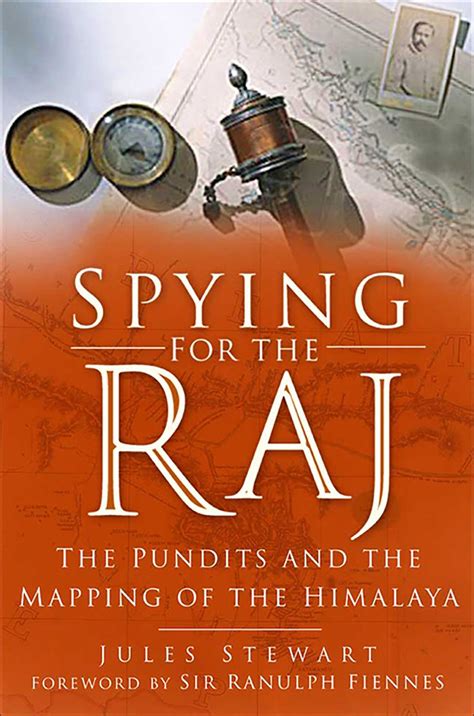 spying for the raj the pundits and the mapping of the himalaya PDF