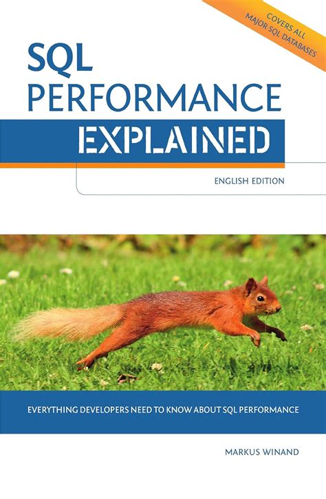 sql performance explained everything developers need to know about sql performance PDF