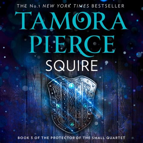 squire book 3 of the protector of the small quartet Reader