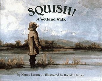 squish a wetland walk Reader