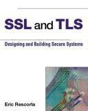 ssl and tls designing and building secure systems Kindle Editon