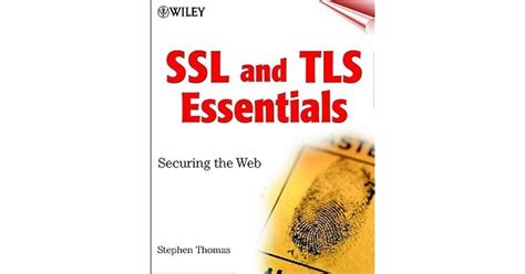 ssl and tls essentials securing the web Kindle Editon