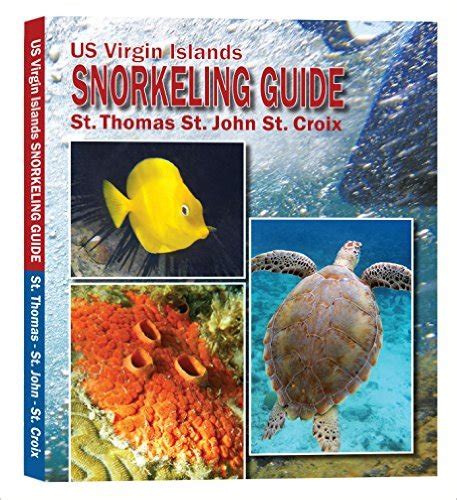 st croix snorkeling guide 4th edition st croix snorkeling guide Kindle Editon