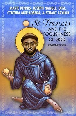 st francis and the foolishness of god revised edition Doc