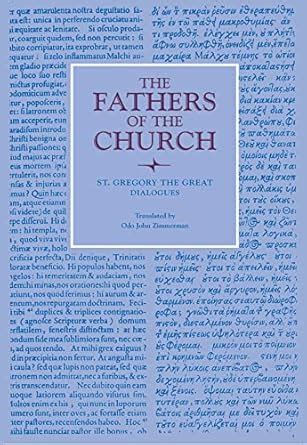 st gregory the great dialogues fathers of the church Reader