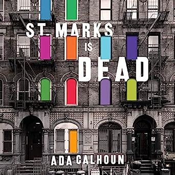 st marks is dead the many lives of americas hippest street Kindle Editon
