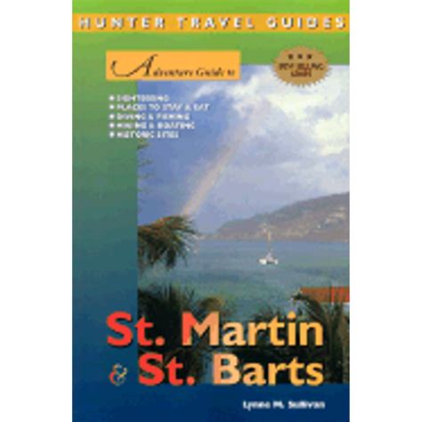 st martin and st barts adventure guide adventure guides PDF