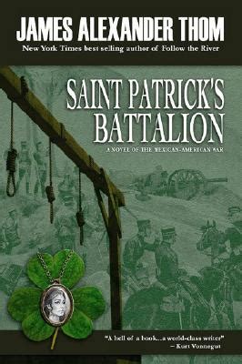 st patricks battalion a novel of the mexican american war Doc