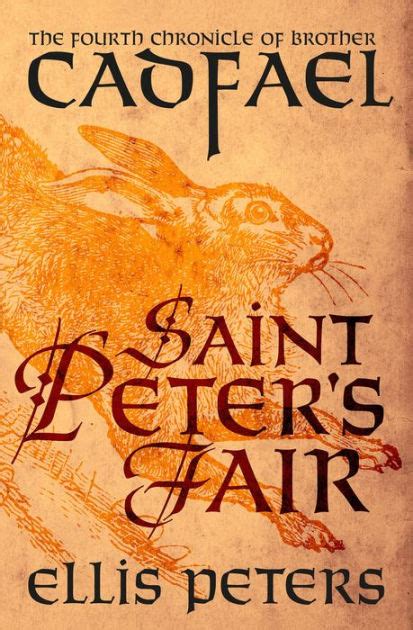 st peters fair chronicles of brother cadfael book 4 the chronicles of brother cadfael Reader