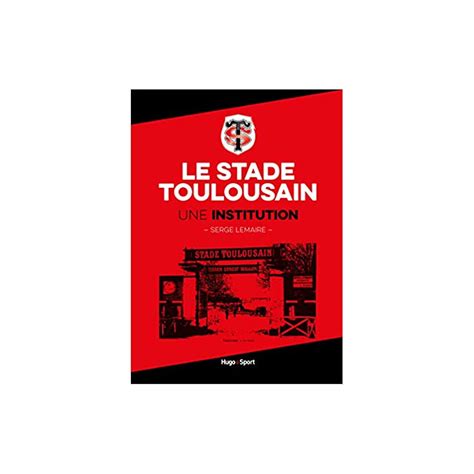 stade toulousain une institution Reader