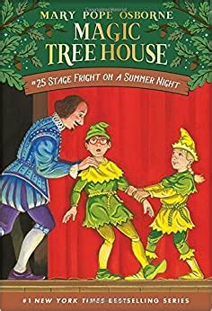 stage fright on a summer night magic tree house 25 Reader