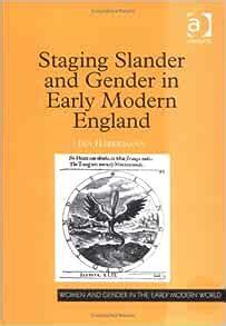 staging slander and gender in early modern england Kindle Editon