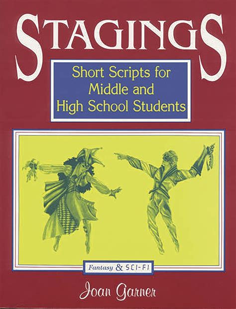 stagings short scripts for middle and high school students Epub