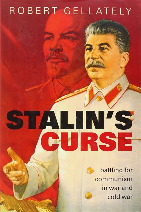 stalins curse battling for communism in war and cold war Kindle Editon