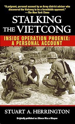 stalking the vietcong inside operation phoenix a personal account Doc