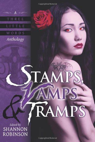 stamps vamps and tramps a three little words anthology volume 3 Reader