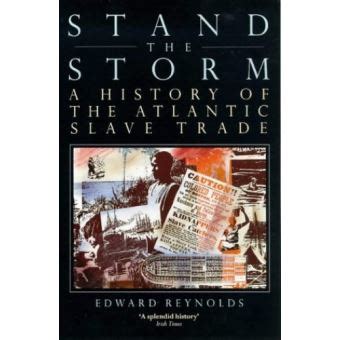 stand the storm a history of the atlantic slave trade Doc