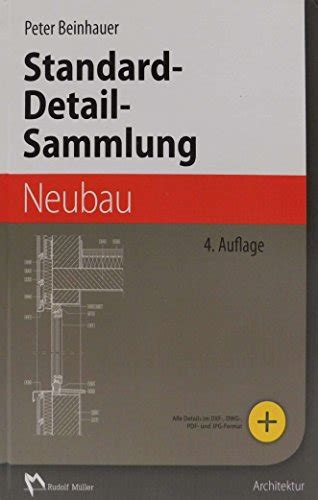 standarddetailsammlung neubau aktuelle konstruktionsdetails fr bauvorhaben Reader