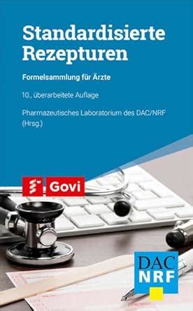 standardisierte rezepturen formelsammlung f r rzte Doc