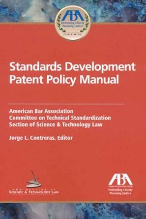 standards development patent policy manual standards development patent policy manual Doc