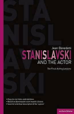 stanislavski and the actor the final acting lessons 193538 Doc